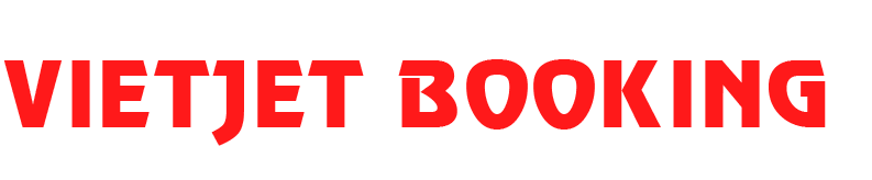 Vietjet Air | Bay giá rẻ - Vui vẻ cả nhà | Giá chỉ từ 58.OOO VNĐ
